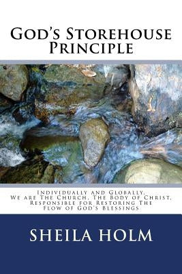 God's Storehouse Principle Paperback Createspace Independent Publishing Platform