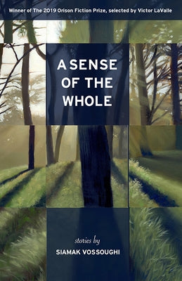 A Sense of the Whole: Stories Paperback Orison Books