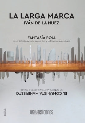 La larga marca by de la Nuez, Iván