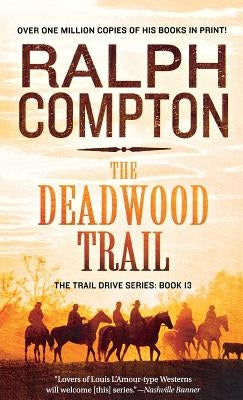 Deadwood Trail Paperback St Martins Mass Market