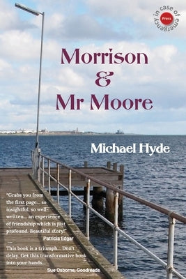 Morrison & Mr Moore Paperback In Case of Emergency Press