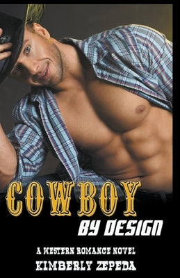 Cowboy by Design: A Western Romance Novel Paperback Pn.Books