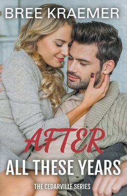 After All These Years Paperback Bree Kraemer