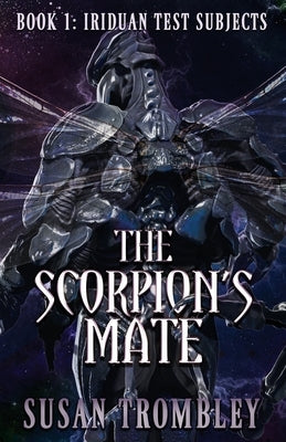 The Scorpion's Mate Paperback Independently Published