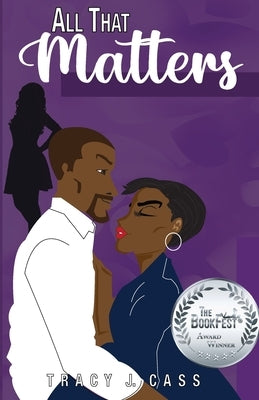 All That Matters Paperback Tracy J. Cass
