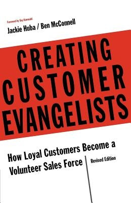 Creating Customer Evangelists Paperback Lewis Lane Press