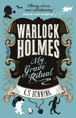 Warlock Holmes - My Grave Ritual Paperback Titan Books (UK)