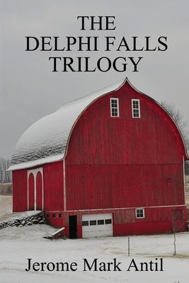 The Delphi Falls Trilogy Paperback Little York Books