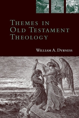 Themes in Old Testament Theology IVP Academic