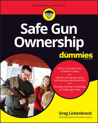 Safe Gun Ownership for Dummies Paperback For Dummies
