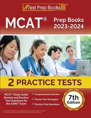 Test Prep Books MCAT prep paperback with study guide and practice tests for 2023-2024, AAMC exam review, 7th edition.