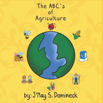 The ABC's of Agriculture Paperback Independently Published