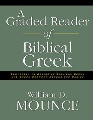 A Graded Reader of Biblical Greek Paperback Zondervan Academic