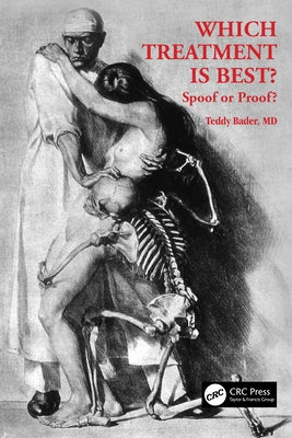 Which Treatment Is Best? Spoof or Proof? Paperback CRC Press