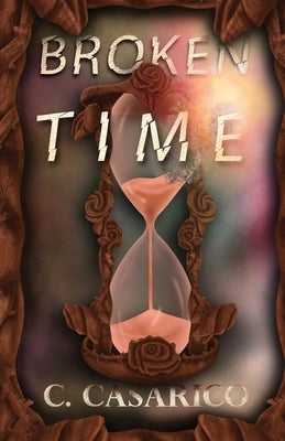 Broken Time Paperback Ingram Spark