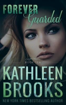 Forever Guarded Paperback Createspace Independent Publishing Platform