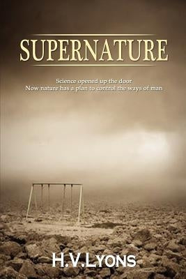 Supernature Paperback Lyons & Grant Multimedia LLC