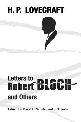 Letters to Robert Bloch and Others Paperback Hippocampus Press