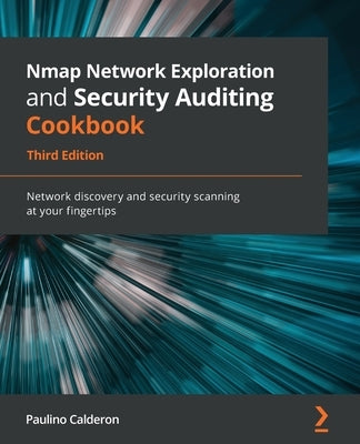 Paperback of Nmap Network Exploration and Security Auditing Cookbook by Packt Publishing, showing the book cover with title and author.