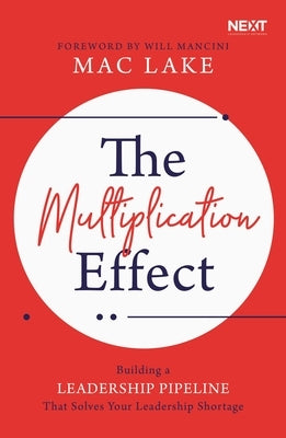 Paperback book titled "The Multiplication Effect" by Thomas Nelson, focusing on building leadership pipelines and solving leadership shortages.
