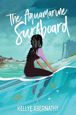 The Aquamarine Surfboard Paperback Atmosphere Press