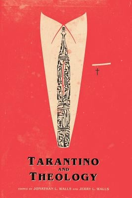 Tarantino And Theology Paperback Sideshow Media Group