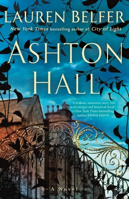 Ashton Hall by Belfer, Lauren