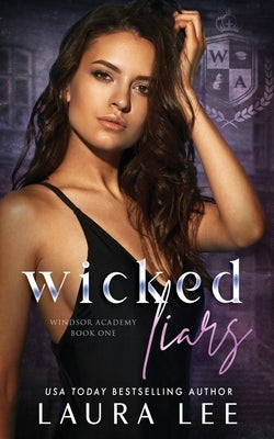 Wicked Liars: A Dark High School Bully Romance Paperback Lovestruck Publishing LLC
