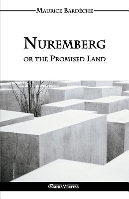 Nuremberg or the Promised Land Paperback Omnia Veritas Ltd