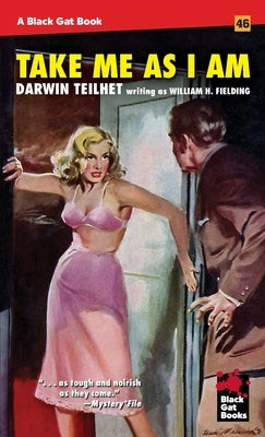 Take Me As I Am Paperback Stark House Press