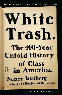 White Trash paperback book by Penguin Books showing the cover design with title and author details.