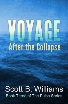 Voyage After the Collapse Paperback Createspace Independent Publishing Platform