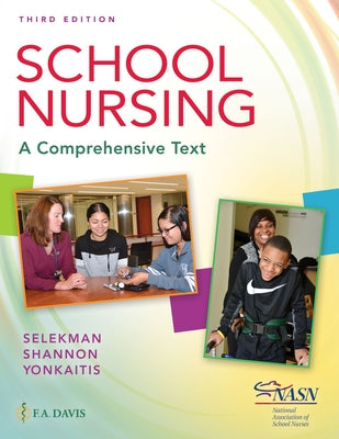 School Nursing: A Comprehensive Text Paperback F. A. Davis Company