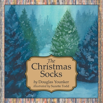 The Christmas Socks Paperback WestBow Press
