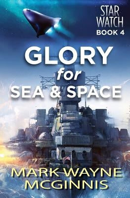Glory for Sea and Space Paperback Avenstar Productions
