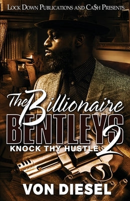 The Billionaire Bentleys 2 Paperback Lock Down Publications