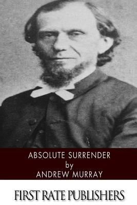 Absolute Surrender Paperback Createspace Independent Publishing Platform