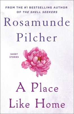 A Place Like Home: Short Stories Paperback St. Martin's Griffin