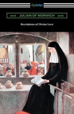 Revelations of Divine Love Paperback Digireads.com
