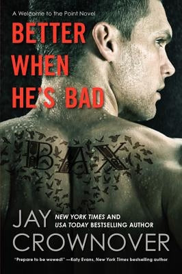 Better When He's Bad Paperback William Morrow & Company