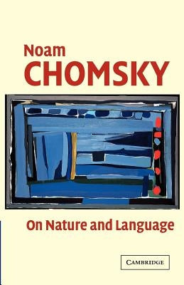 On Nature and Language Paperback Cambridge University Press