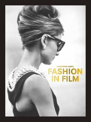 Fashion in Film Paperback Laurence King