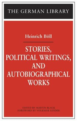Stories, Political Writings, and Autobiographical Works Paperback Bloomsbury Publishing PLC