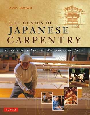 Paperback book titled "The Genius of Japanese Carpentry" by Tuttle Publishing, showcasing traditional Japanese woodworking techniques.