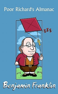 Poor Richard's Almanac Paperback Createspace Independent Publishing Platform