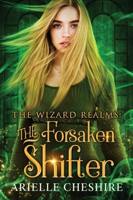 The Forsaken Shifter Paperback Arielle Cheshire