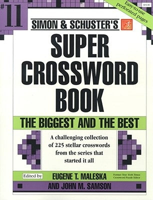 Paperback Simon & Schuster Super Crossword Puzzle Book Volume 11 by Gallery Books, featuring a colorful cover and puzzle pages inside.