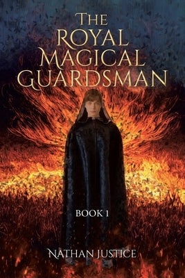 The Royal Magical Guardsman: Book 1 Paperback Christian Faith