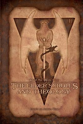 Past the Sky's Rim: The Elder Scrolls and Theology Paperback Sideshow Media Group