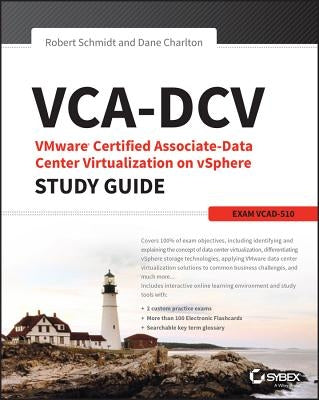 Vca-DCV Vmware Certified Associate on Vsphere Study Guide: Vcad-510 Paperback Sybex